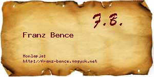 Franz Bence névjegykártya
